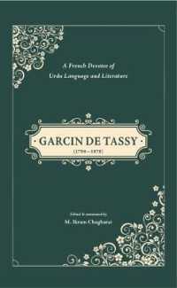 Garcin De Tassy (1794-1878) : A French Devotee of Urdu Language and Literature