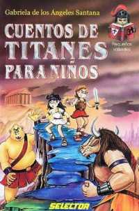 Cuentos de Titanes Para Niños
