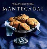 Williams-Sonoma: Mantecadas (Coleccion Williams-sonoma)