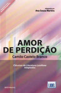 Classicos da Literatura Lusofona Adaptados : Amor de Perdicao (adapted)