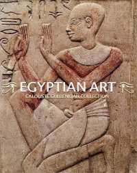 Egyptian Art. Calouste Gulbenkian Collection : Egyptian Art. Calouste Gulbenkian Collection