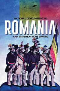 National Development in Romania and Southeastern Europe : Papers in Honor of Cornelia Bodea (Papers in Honor of Cornelia Bodea)