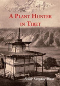 A Plant Hunter In Tibet （2ND）