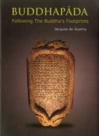 Buddhapada : Following the Buddha's Footprints