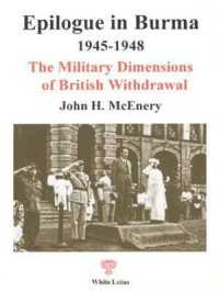Epilogue in Burma 1945-1948 : The Military Dimensions of British Withdrawl