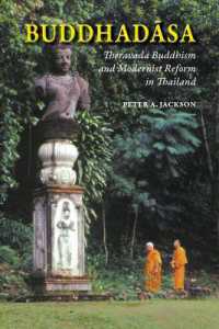 Buddhadasa : Theravada Buddhism and Modernist Reform in Thailand (Buddhadasa)