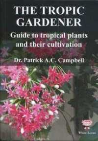 The Tropic Gardner