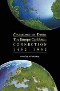 Crossroads of Empire: the Europe-Caribbean Connection 1492-1992 （reprint）