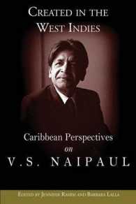 Created in the West Indies : Caribbean Perspectives on VS Naipaul
