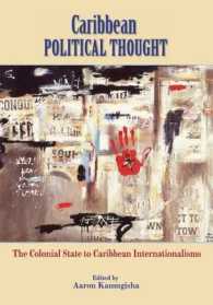 Caribbean Political Thought : The Colonial State to Caribbean Internationalisms