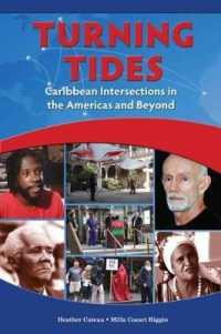 Turning Tides : Caribbean Intersections in the Americas and Beyond