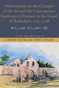 Observations on the Changes of the Air and the Concomitant Epidemical Diseases in the Island of Barbados