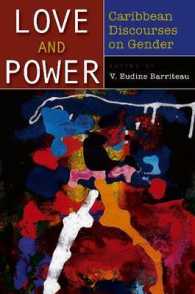 Love and Power : Caribbean Discourses on Gender
