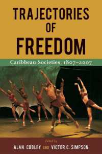 Trajectories of Freedom : Caribbean Societies, 1807-2001