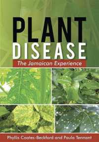 Plant Disease : The Jamaican Experience