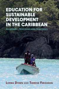 Education for Sustainable Development in the Caribbean : Pedagogy, Processes and Practices