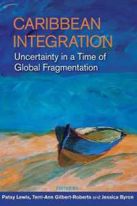 Caribbean Integration : Uncertainty in a Time of Global Fragmentation