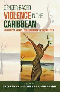 Gender-Based Violence in the Caribbean : Historical Roots, Contemporary Continuities