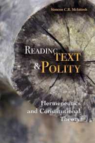 Reading Text and Polity : Hermeneutics and Constitutional Theory