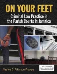 On Your Feet : Criminal Law Practice in the Parish Courts in Jamaica