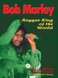 Bob Marley : Reggae King of the World