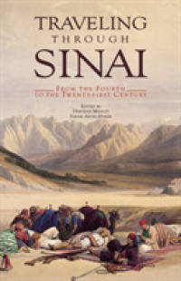 Traveling through Sinai : From the Fourth to the Twenty-First Centuries