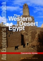 The Western Desert of Egypt : An Explorer's Handbook （Revised）