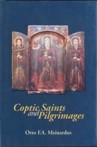 Coptic Saints and Pilgrimages