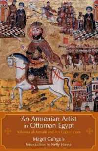 An Armenian Artist in Ottoman Egypt : Yuhanna al-Armani and His Coptic Icons