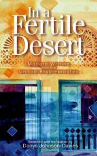 In a Fertile Desert : Modern Writing from the United Arab Emirates