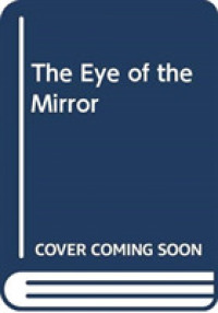 The Eye of the Mirror -- Hardback