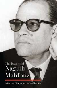 The Essential Naguib Mahfouz : Novels, Short Stories, Autobiography