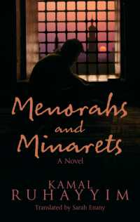 Menorahs and Minarets : A Novel