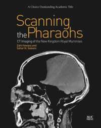 Scanning the Pharaohs : CT Imaging of the New Kingdom Royal Mummies