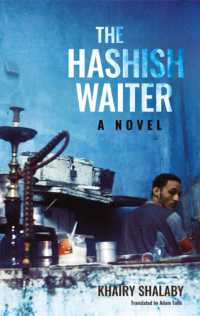 The Hashish Waiter : A Novel