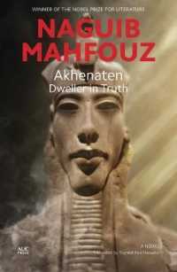 Akhenaten : Dweller in Truth