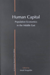 Human Capital : Population Economics in the Middle East
