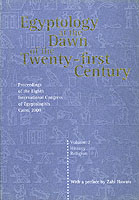 Egyptology at the Dawn of the Twenty-first Century : Proceedings of the Eighth International Congress of Egyptologists, Cairo, 2000