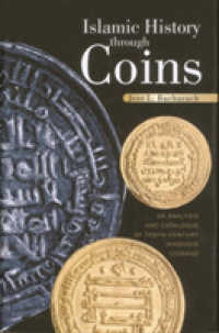 Islamic History through Coins : An Analysis and Catalogue of Tenth-century Ikhshidid Coinage