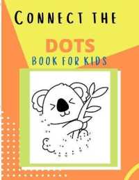 Connect the Dots : Challenging and Fun Connect the Dots puzzles, Dot to Dot workbook for Toddlers, Kids, Boys and Girls, Number Puzzle