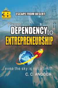 Escape from Desert : ...From Dependency to Entrepreneurship