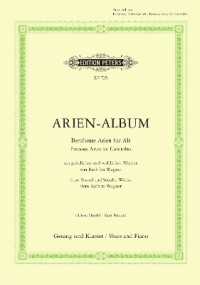 Arien-Album - Berühmte Arien für Alt -mit Klavierbegleitung- （2001. 176 S. 272 mm）