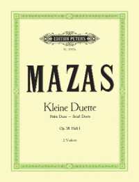 Kleine Duette op. 38 (Band 1, Duett Nr. 1 - Duett Nr. 6) （2001. 32 S. 303 mm）
