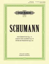 Fantasiestücke op. 73 / Adagio und Allegro op. 70 / Stücke im Volkston op. 102 (Ausgabe für Violoncello und Klavier) （2001. 68 S. 303 mm）