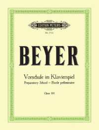 Vorschule im Klavierspiel op. 101 （2001. 88 S. 303 mm）