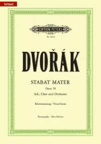 Stabat Mater op.58, Klavierauszug : Für Soli, Chor und Orchester (Edition Peters) （2003. 174 S. Noten. 27,5 cm）