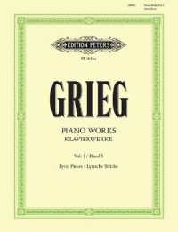 Klavierwerke, Lyrische Stücke : (Grieg: Klavierwerke 1) （2007. 216 S. 303 mm）