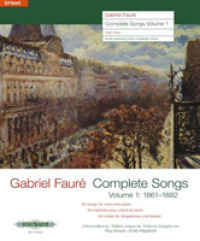 Complete Songs, High Voice : The Complete Verlaine Settings (Edition Peters) 〈3〉
