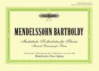 Musikalische Kostbarkeiten für Klavier. Musical Souvenirs for Piano (Sonderausgabe in Verbindung mit dem Mendelssohn-Hau (Piano Treasury Series) （2023. 52 S. 190 x 272 mm）