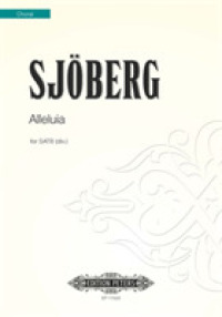 Alleluia : For Satb Choir (Edition Peters)